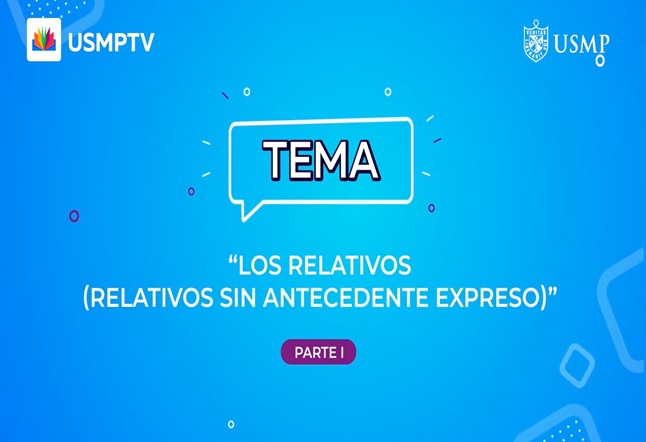 Capítulo N° 11 - Los relativos (relativos sin antecedente expreso) / El realismo - La literatura del realismo / Operadores y organizadores textuales